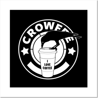 Crowfee Coffee Lover Gift For Coffee Drinkers Posters and Art